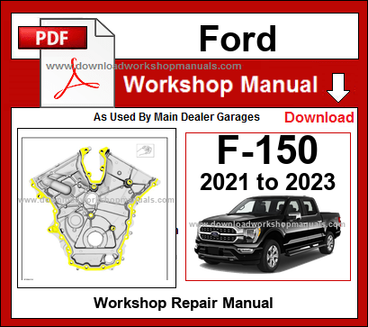 Ford F-150 2021 2023 Workshop Repair Manual Download PDF